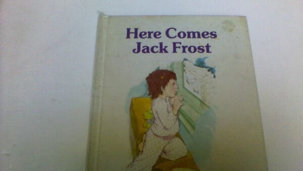 Here Comes Jack Frost (Giant First-Start Reader)