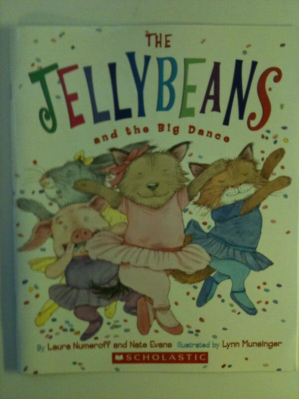 The Jellybeans and the Big Dance