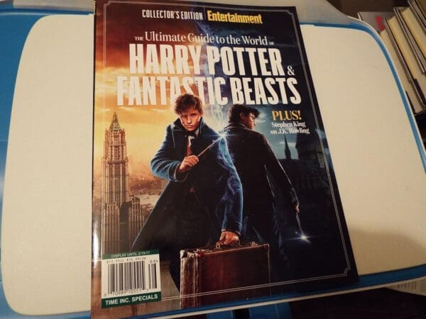 ENTERTAINMENT WEEKLY The Ultimate Guide to the World of Harry Potter & Fantastic Beasts