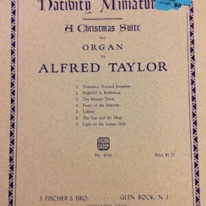 Nativity Miniatures A Christmas Suite for Organ