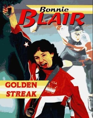 Bonnie Blair: Golden Streak (Achievers)