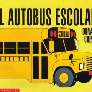 El Autobus Escolar (SPANISH)