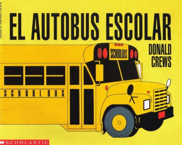 El Autobus Escolar (SPANISH)