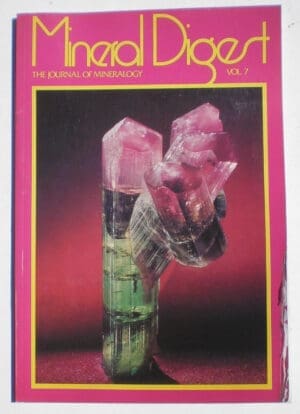Mineral Digest: The Journal of Mineralogy Vol. 7