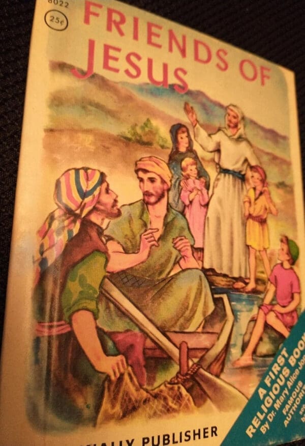 Friends of Jesus Rand McNally Junior Elf Book, 8022:15