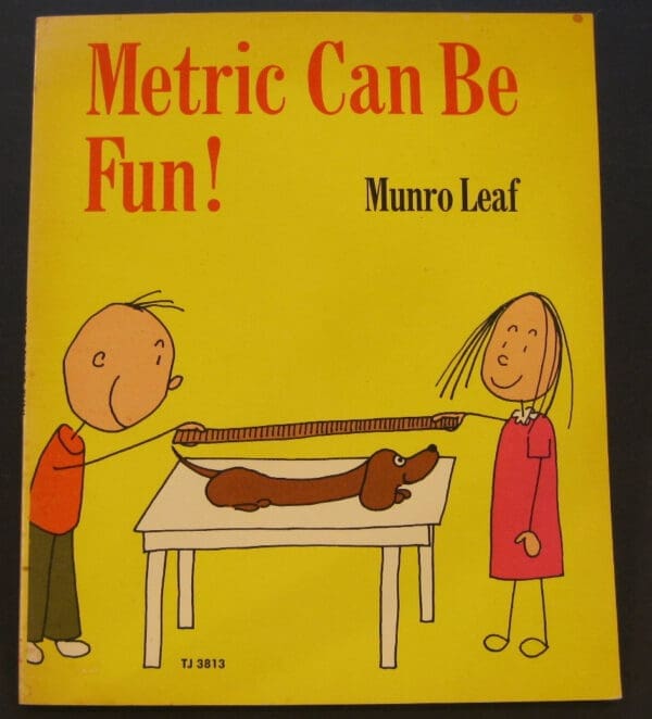 Metric Can Be Fun!