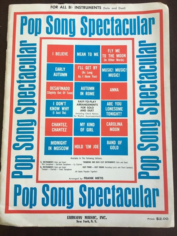 Pop Song Spectacular For All B Flat Instruments, Solo and Duet