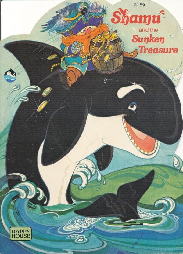 Shamu and the Sunken Treasure (Happy House Books)