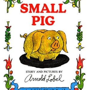Small Pig (An I Can Read Book)