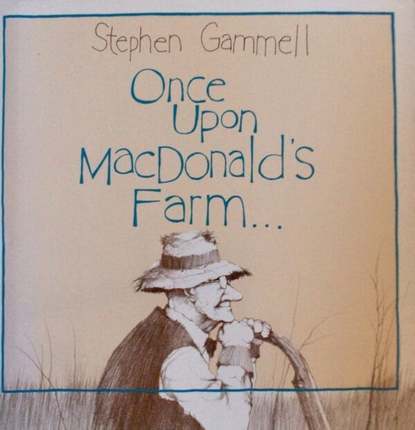 Once Upon MacDonald's Farm