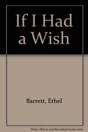 If I Had a Wish