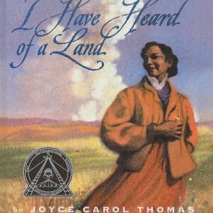 I Have Heard of a Land (Trophy Picture Books (Pb))