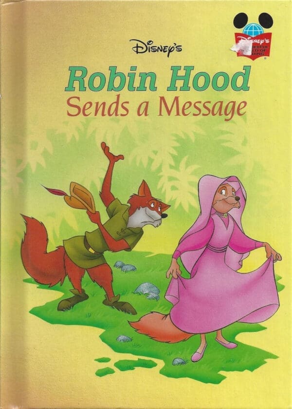 Disney's Robin Hood Sends A Message (Disney's Wonderful World of Reading)