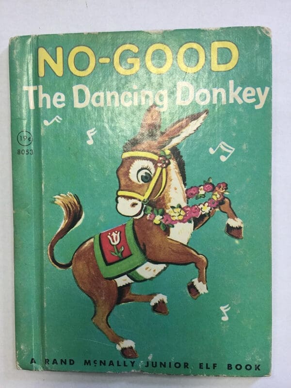 No-Good The Dancing Donkey