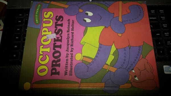 Octopus Protests (Sweet Pickles Series)