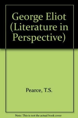 George Eliot (Literature in Perspective)