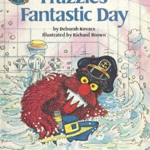 Frazzle's fantastic day: Featuring Jim Henson's Sesame Street Muppets