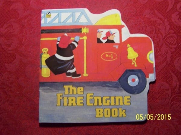 The fire engine book (A Golden book for early childhood)