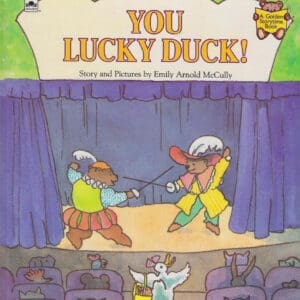 You Lucky Duck! (Golden Storytime Books for Learning)