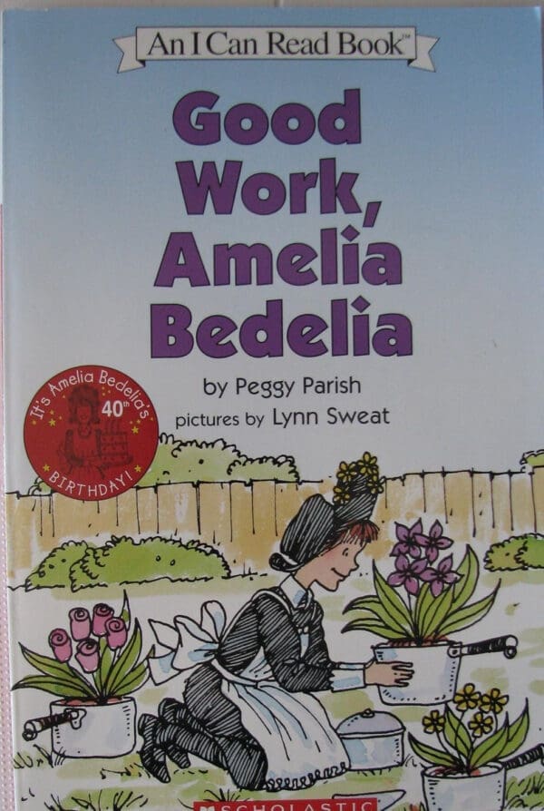 Good Work, Amelia Bedelia