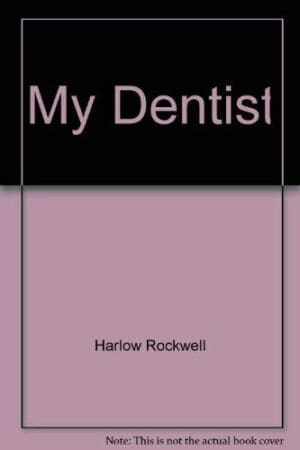 My dentist