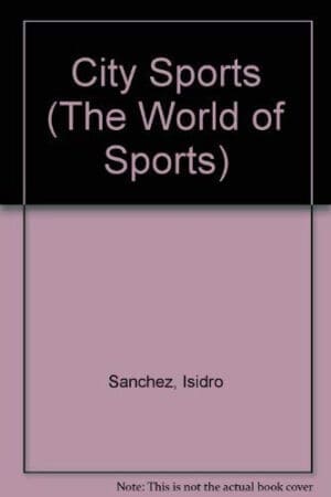 City Sports (The World of Sports)