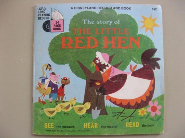 The Story of the Little Red Hen: A Disneyland Record and Book