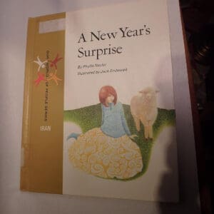 A NEW YEAR'S SURPRISE, Our World of People Series, Iran