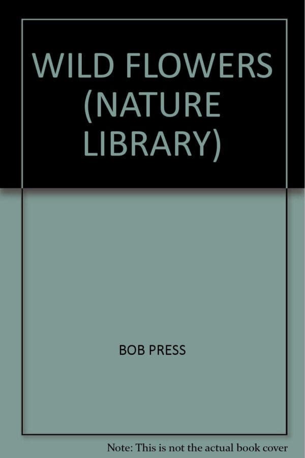 Nature Library: Wild Flowers