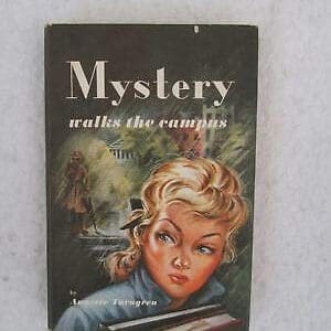 Annette Turngren MYSTERY WALKS THE CAMPUS 1956 Funk & Wagnalls, NY Book Club Ed. [Hardcover] unknown