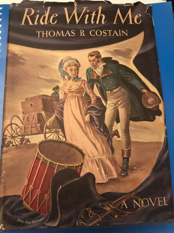 Ride With Me by Thomas B. Costain