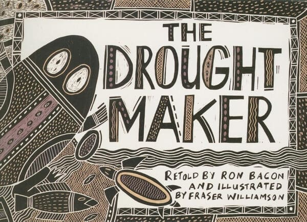 The Drought Maker (Literacy Tree: Who Knows?)