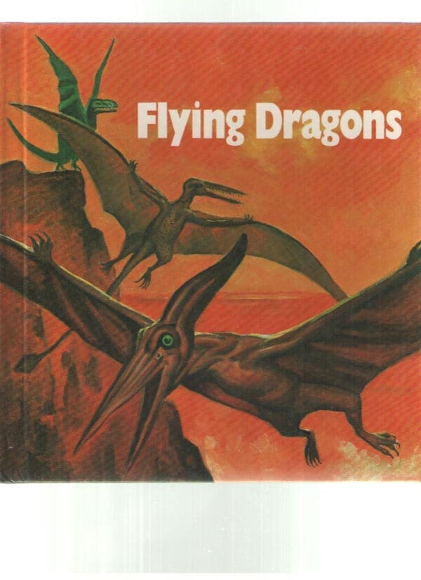 Flying Dragons: Ancient Reptiles That Ruled the Air