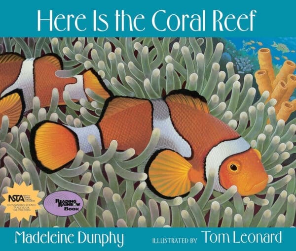 Here Is the Coral Reef (Web of Life, 3)