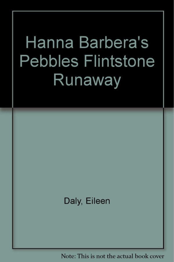 Hanna Barbera's Pebbles Flintstone Runaway