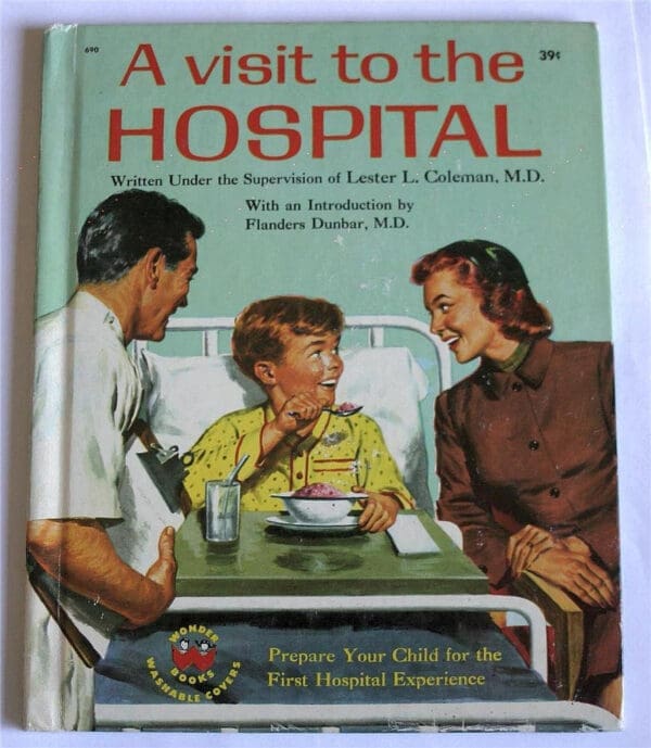 A visit to the hospital (Wonder books)