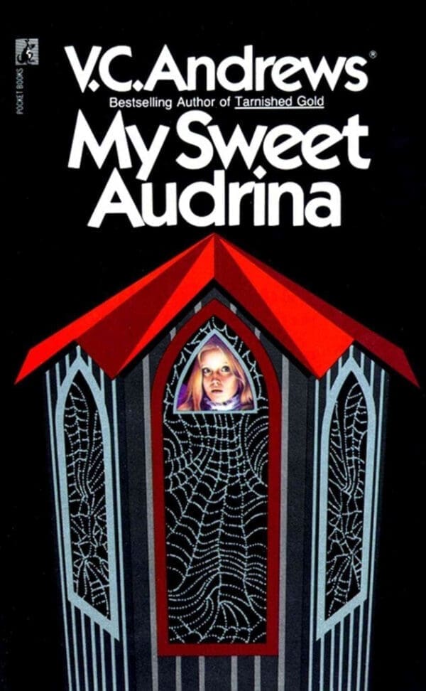 [(My Sweet Audrina)] [By (author) V C Andrews ] published on (September, 1990)