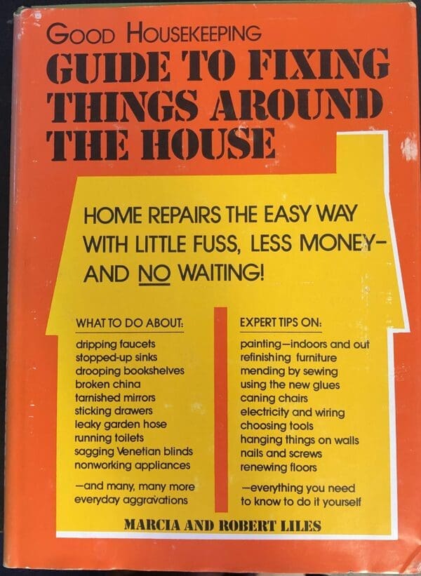 Guide to Fixing Things Around the House