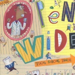 Open Wide: Tooth School Inside