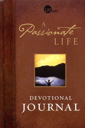 A Passionate Life Devotional Journal (Lifeshapes)