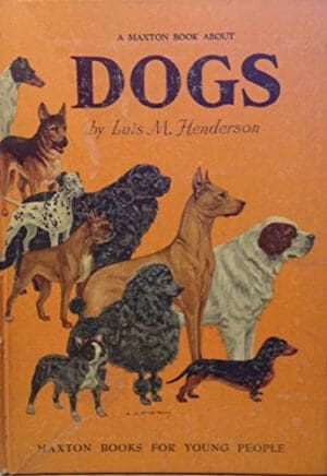 A Maxton Book About Dogs