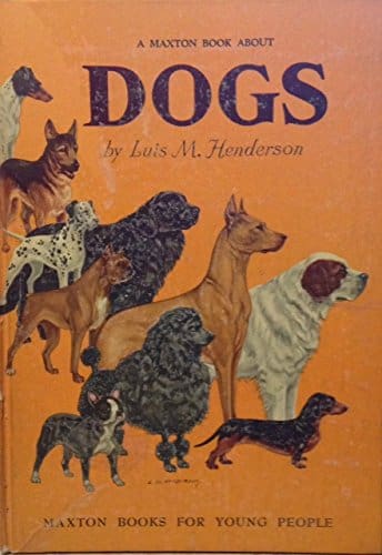 A Maxton Book About Dogs