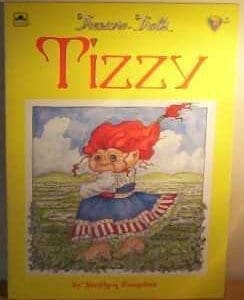 Tizzy: A Treasure Troll Tale