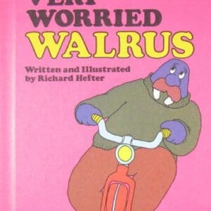 Very Worried Walrus (Sweet Pickles Series)