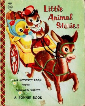Little Animal Stories: An Activity Book with Gummed Sheets: A Bonnie Book