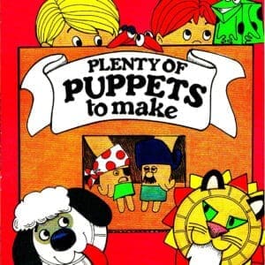 Plenty of PUPPETS to Make