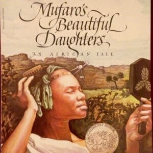 Mufaro's Beautiful Daughters: An African Tale