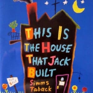 This Is the House That Jack Built