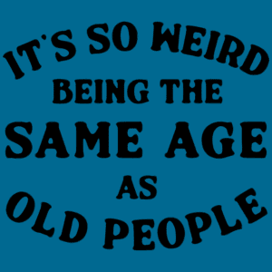 It's weird