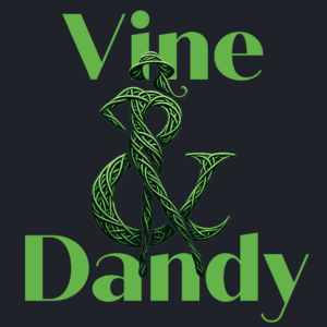 Vine And Dandy